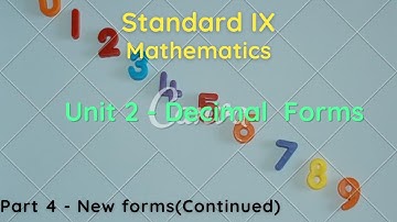 Standard 9 Maths Chapter 2 | 9th Class Maths Chapter 2 Decimal Forms| Part 4| English Medium