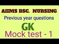 AIIMS bsc. nursing previous year gk questions2024 | pyqs of nursing entrance #aiimsnursing2024 #pyqs