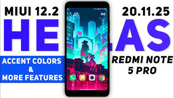 MIUI 12.2 Hellas 20.11.25 For Redmi Note 5 Pro | Android 10 | Added New Features & Improvement