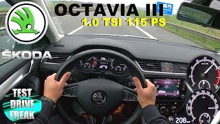 2019 Skoda Octavia III 1.0 TSI 115 PS TOP SPEED AUTOBAHN DRIVE POV
