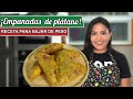 Empanadas de plátano | MENÚ PARA BAJAR DE PESO