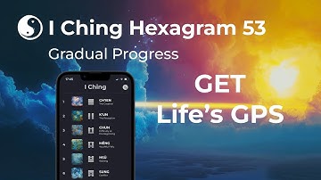 I Ching Hexagram 53 #iching #tao #taoistwisdom