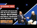 Allegations levelled on MQM and Mr.Altaf Hussain’s valid response Historical Interview with Wajahat