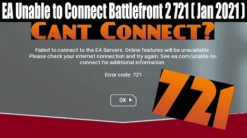 EA Unable to Connect Battlefront 2 721 (Jan 2021) Know The Cause? Watch! | Scam Adviser Reports