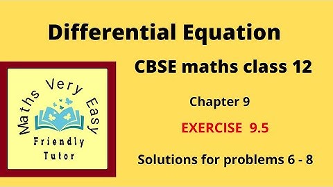 Differential equation exercise 9.5 (6- 8) cbse class 12 maths in tamil ncert syllabus