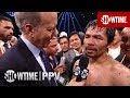 Pacquiao vs. Broner Post-Fight Interviews | SHOWTIME PPV