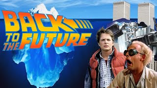 The Back To The Future Iceberg EXPLAINED