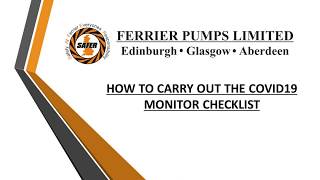 How to carry out the Covid19 Monitor Checklist