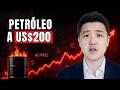 Se o Petróleo Chegar a $200, o Mundo Inteiro Vai Mudar (e Poucos Estão Preparados)