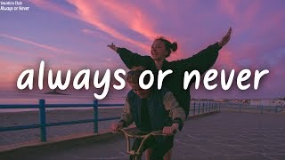 Vacation Club - Always or Never (Lyrics)