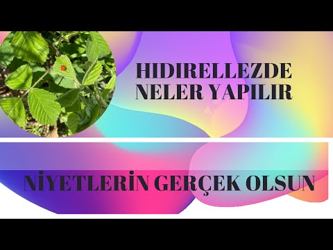 HIDIRELLEZDE NELER YAPILIR #hıdırellez #ilyashızırpeygamber