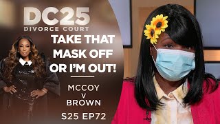 Take That Mask Off or I’m Out: 'Moe' McCoy v Brenda Brown