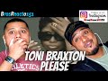 FIRST TIME HEARING Toni Braxton - Please [Official Music Video] REACTION