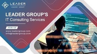 IT Consulting Services IT Services in Saudi Arabia Leader Group