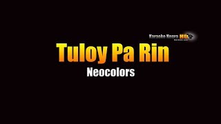 Tuloy Pa Rin - Neocolors (KARAOKE) screenshot 4