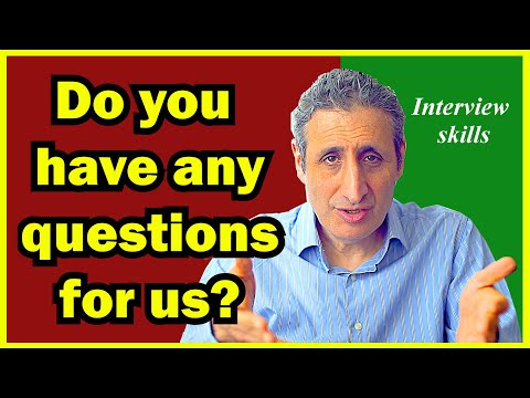 How to Answer DO YOU HAVE ANY QUESTIONS? in an interview (with many examples)