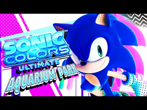 Aquarium Park (Arrangement) - Sonic Colors