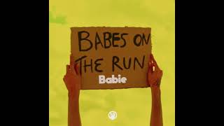 Babes on the Run - Babie (Crazibiza Edit) Resimi