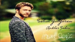 Selim Gulgoren Aşıklar Şehri