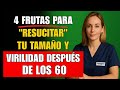 ¡No Dejes Que Se Encoja! 4 Frutas Que Todo Hombre De 60+ Debe Comer Para Recuperar Su Tamaño.