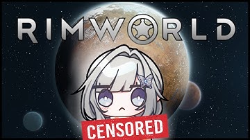 【RIMWORLD】Dumped onto a distant world on Pants Off Friday...
