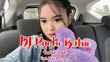 DJ RINDU BATIN - VOCAL INDAH WATI | TARLING REMIX VERSION |