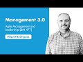 Management 3.0 Agile Management and Leadership (JJM 471)