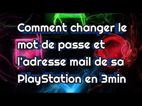 Comment changer sont mot de passe et son adresse mail de sa PlayStation en 3min #playstation #michou