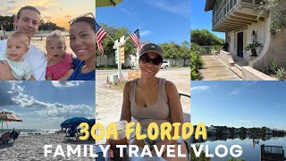30A FLORIDA TRAVEL VLOG | Airbnbtour | public beaches | restaurants | all linked in description! 