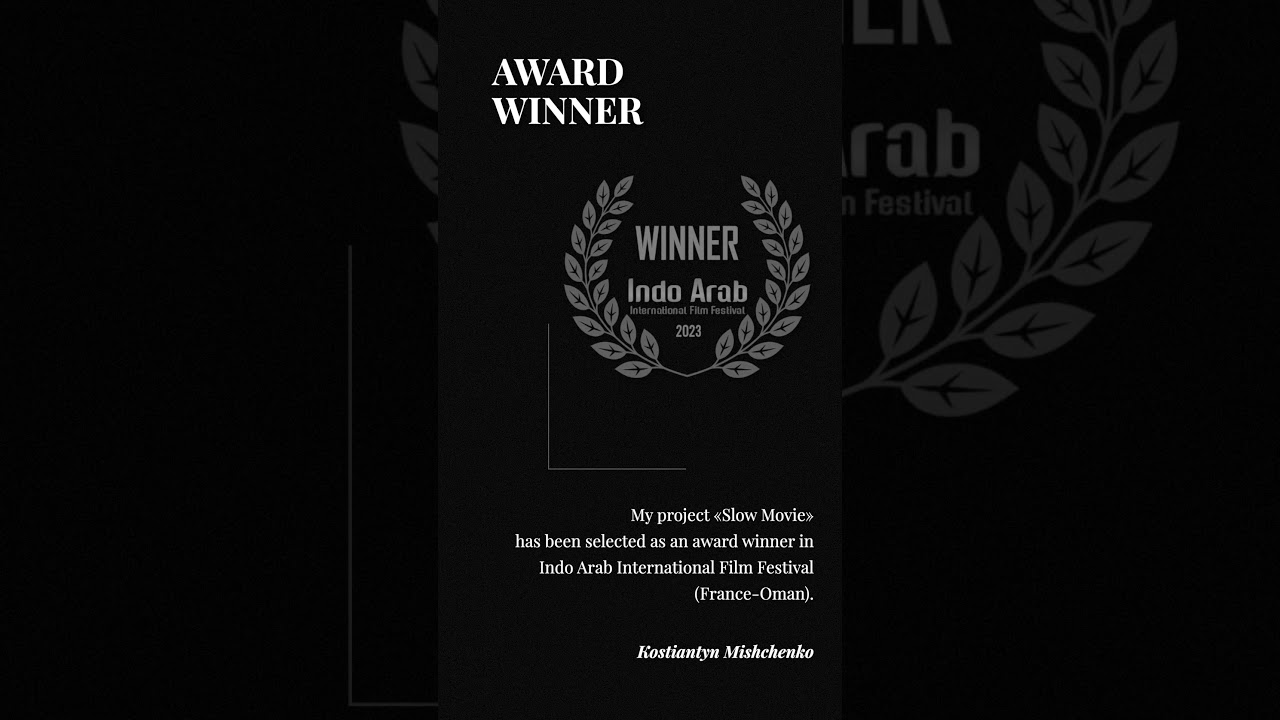 Indo Arab International Film Festival (France-Oman) - Award Winner