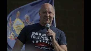 Doug Mastriano - Governor for Freedom &amp; We the People