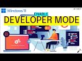 Enable Developer mode on Windows 11