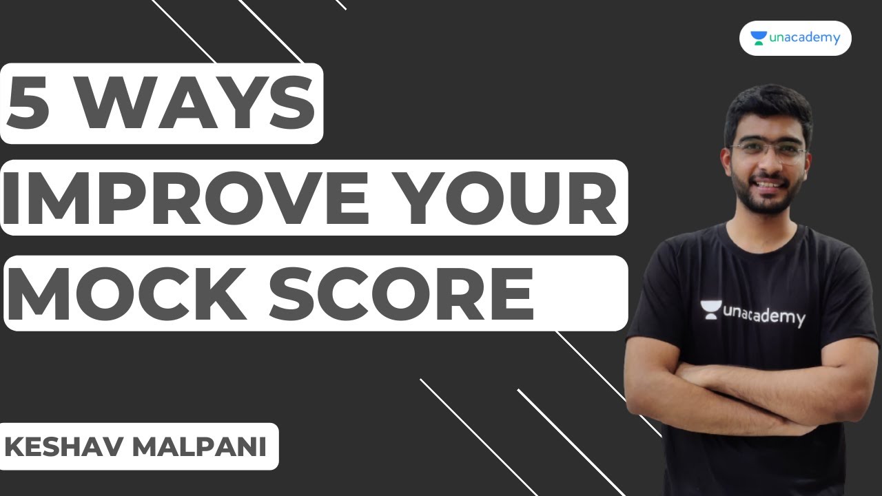 5 Keys to improve your Mock Scores | Mock Analysis & Strategy | CLAT 2021 Preparation | Keshav
