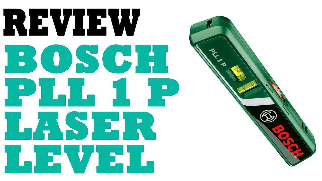 REVIEW: Bosch Pll 1p Laser Spirit Level - YouTube