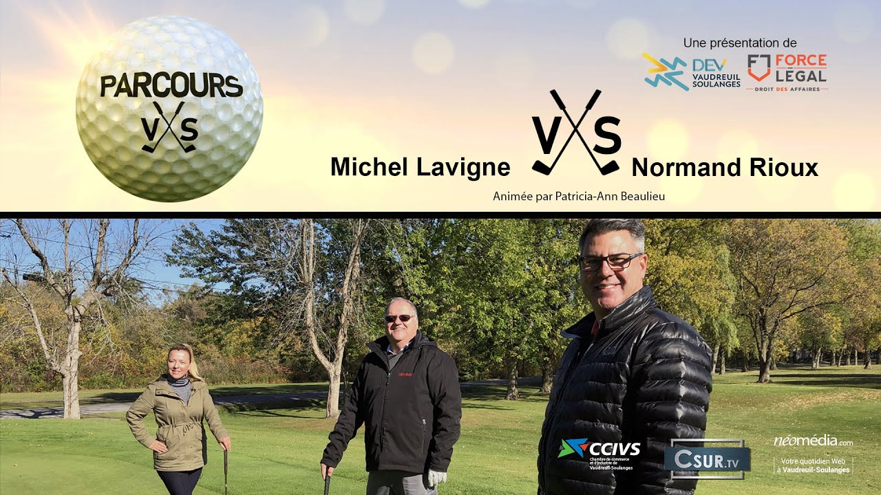 PARCOURS VS – MICHEL LAVIGNE vs NORMAND RIOUX - YouTube