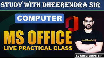 COMPUTER PAID CLASS | MS EXCEL LIVE PRACTICAL CLASS | BY DHEERENDRA SIR