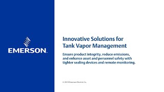 Innovative Solutions for Tank Vapor Management