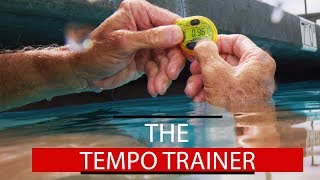 The Tempo Trainer