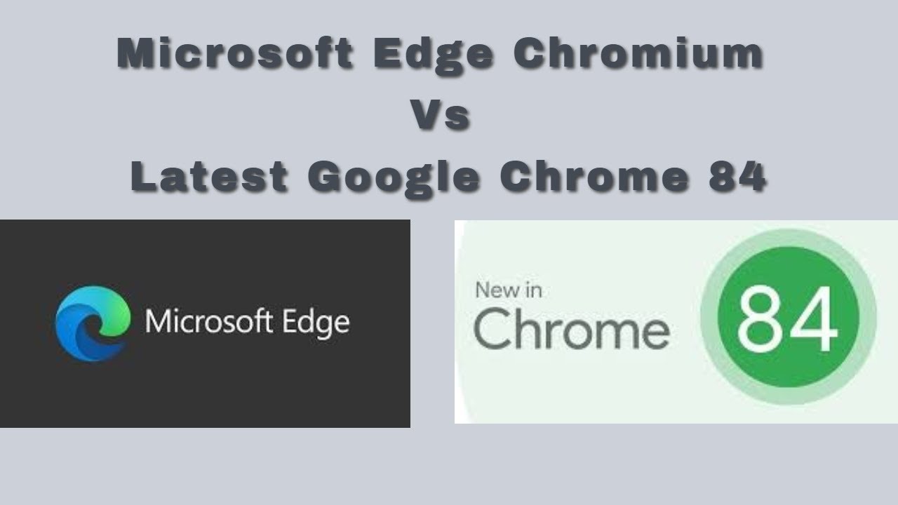 google chrome vs microsoft edge chromium