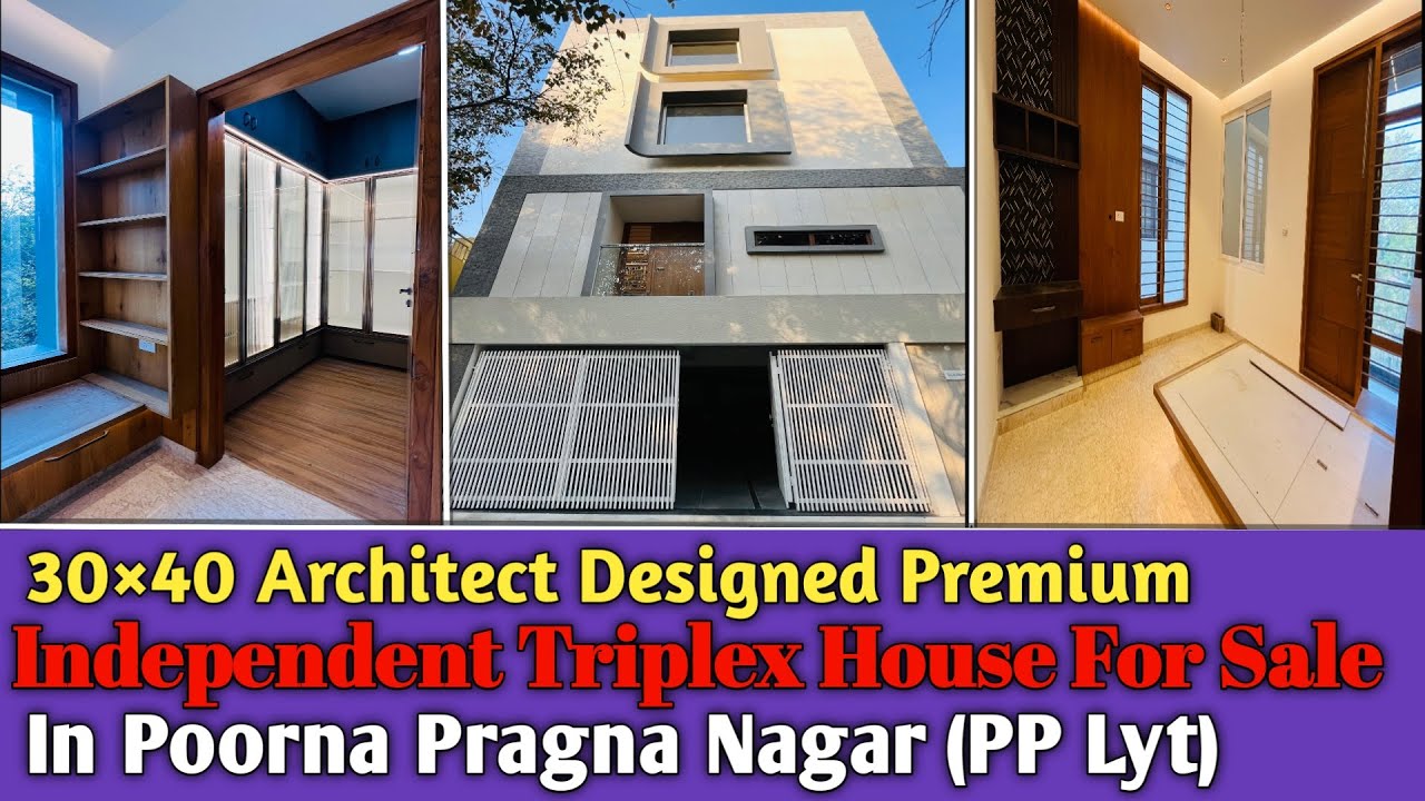 SOLD OUT  | WP HOME 50 | PoornaPragna Lyt | 30×40 Architect Designed| Premium Independent Triplex