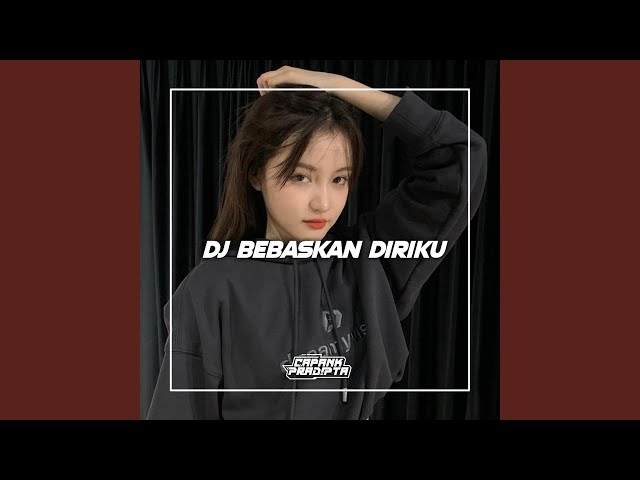 Dj Bebaskan Diriku class=