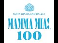 100 спектакъла на мюзикъла MAMMA MIA!
