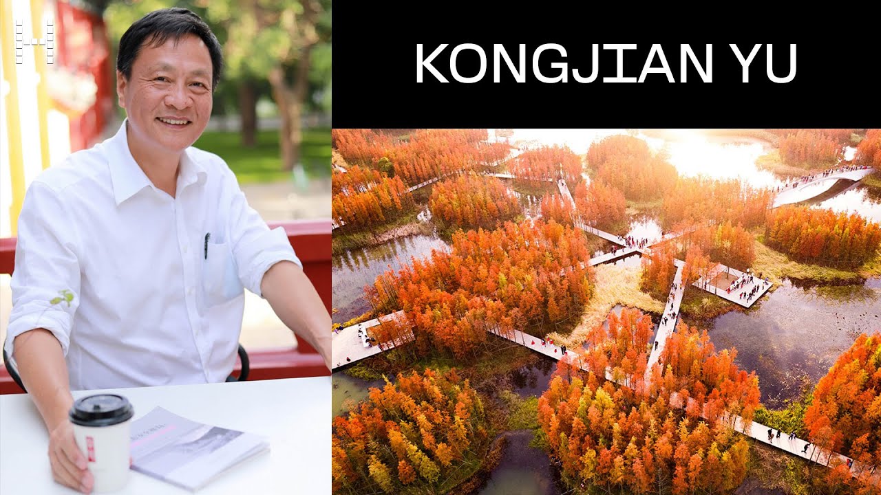 Sylvester Baxter Lecture: Kongjian Yu