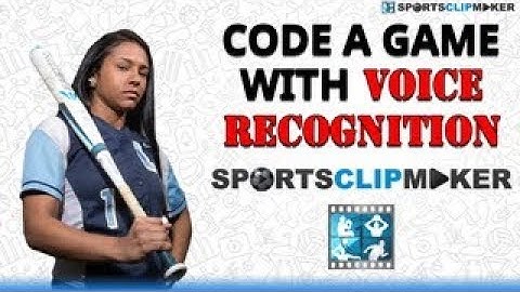 Code with Voice Recognition in SportsClipMaker