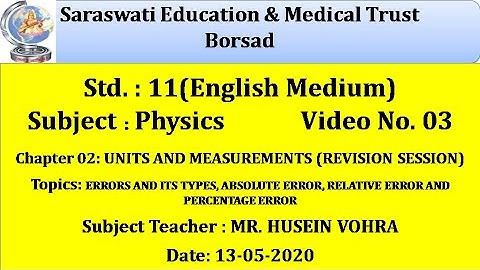 PHYSICS (ENGLISH MEDIUM) CLASS 11| CHAP 02: UNITS AND MEASUREMENTS (RS)(PART-03) ~ BY HUSEIN VOHRA