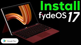 how to install fydeos 17 dual boot on windows 10 & windows 11 - english