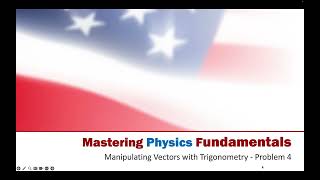 Manipulating Vectors with Trigonometry Problem 4