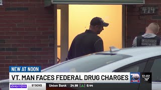 2 men facing federal charges of drug trafficking in Vermont