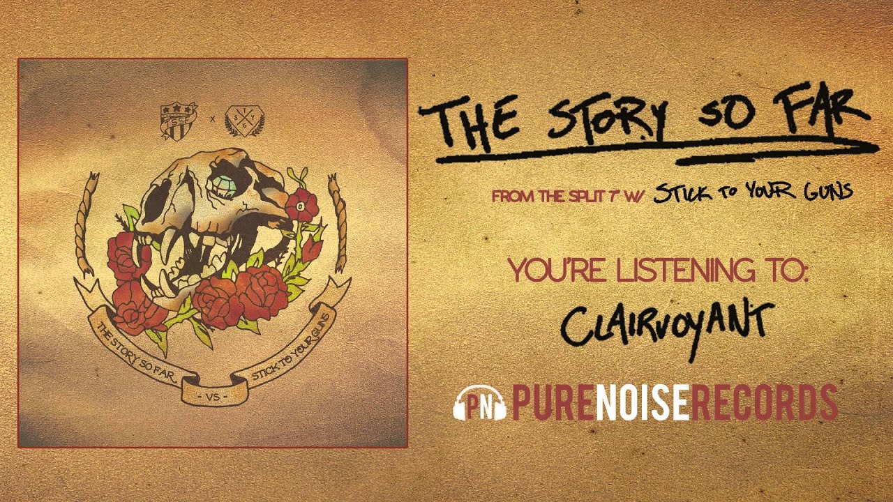 The Story So Far – Clairvoyant Lyrics | Genius Lyrics