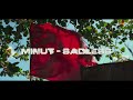 Minut x Sadless - Bay Bay (clip officiel) Mp3 Song